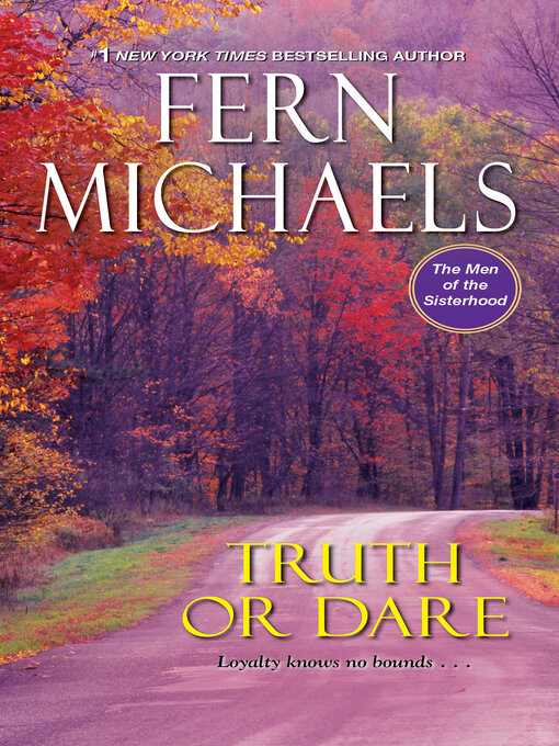 Title details for Truth or Dare by Fern Michaels - Wait list